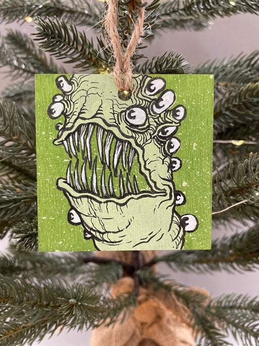 A Vision in Teeth - MONSTER ORNAMENT - One of a kind hand painted ornament - G02